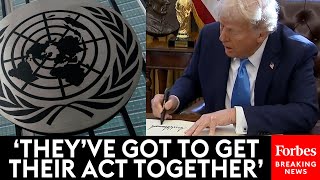 BREAKING NEWS: President Trump Signs New Executive Orders To Change U.S. Relationship To UN