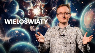 Wieloświaty | Zasady z człowiekiem #3