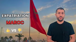 Expatriation Au Maroc 🇲🇦, Avantages Et Inconvénients