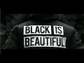 Black Is Beautiful || Spoken Word Video