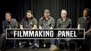 What's It Like To Be A Filmmaker? [FILMMAKING PANEL]