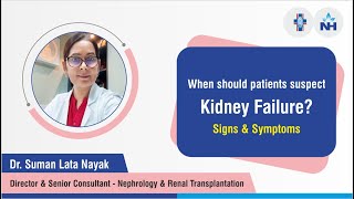 Symptoms of Kidney Failure | Dr. Suman Lata Nayak