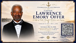 Celebration of Life for Lawrence Emory Offer