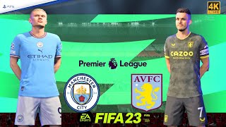 FIFA 23 PS5 - Manchester City vs Aston Villa | Premier League Matchday | PS5™ [4K ] Next Gen