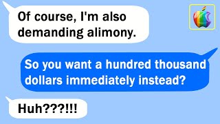 【Apple】 My ex-wife asked for a divorce and even hired a lawyer to claim alimony from me.