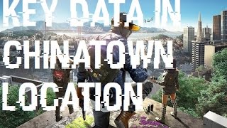 Watch Dogs 2 Key Data In Chinatown