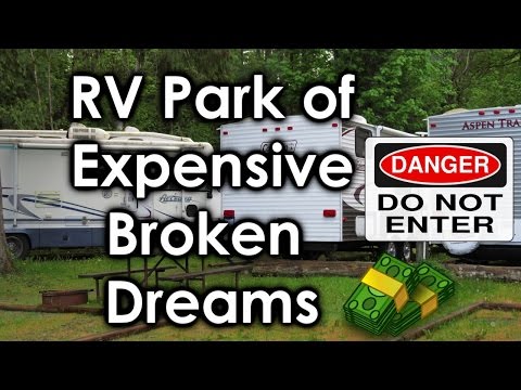 RV Park of Expensive Broken Dreams RV Park of Expensive Broken Dreams