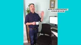 Axia Ergonomic Chair Review