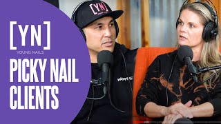 How to Work with Picky Nail Clients