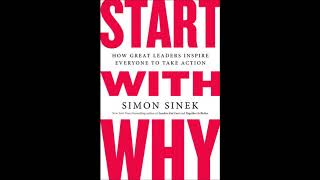 Start with Why, Written and Read by Simon Sinek - Audiobook Excerpt