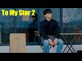 🇰🇷 Korean BL Series 👉 To My Star 2 🌟 I Don't Want To Love While Being In Despair 😢 EngSub FanMade MV