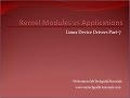 Linux Device Drivers Part - 7 : Kernel Modules Vs Applications