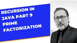 prime Factorization using recursion in java | ISC computer science | class 11, 12 | semester 2