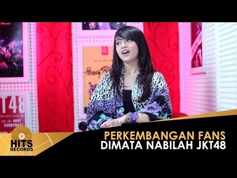 Perkembangan JKT48 dimata Nabilah