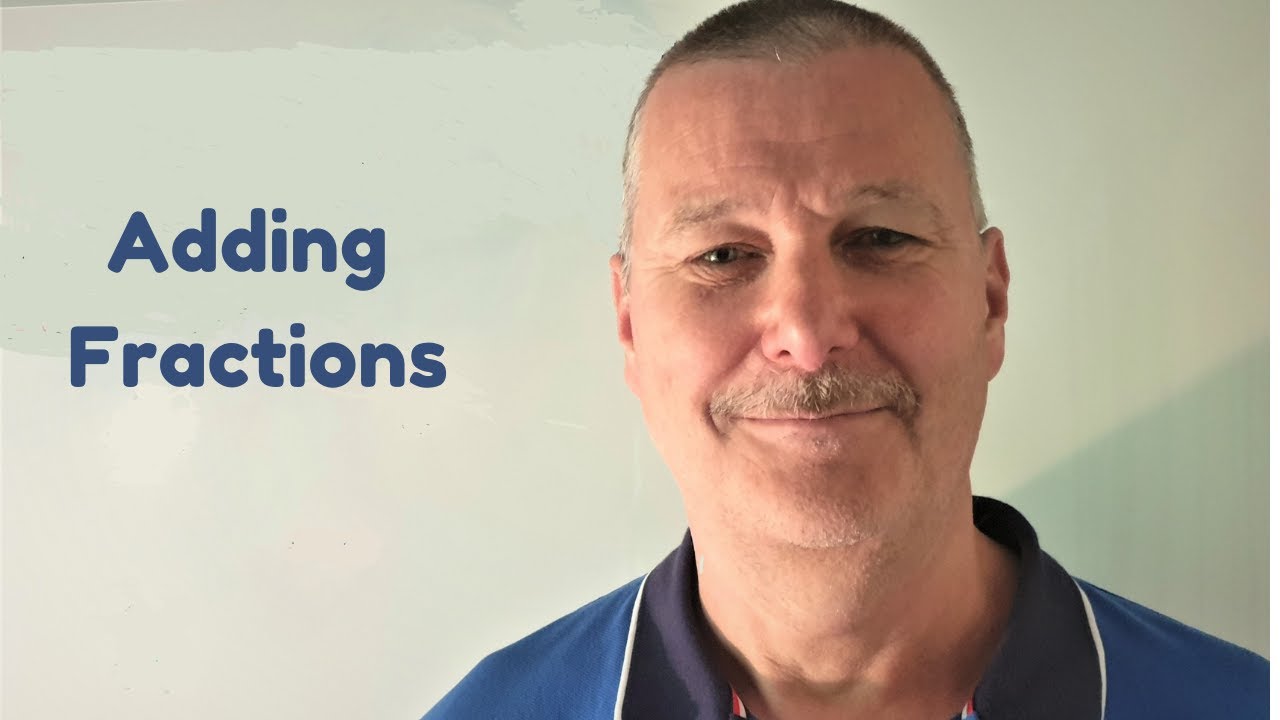 Adding Fractions Youtube