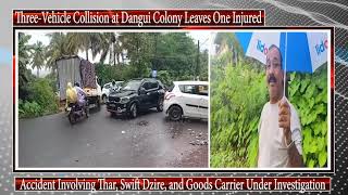 Three-Vehicle Collision at Dangui Colony Leaves One Injured