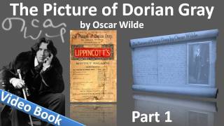 Part 1 - The Picture of Dorian Gray Audiobook by Oscar Wilde (Chs 1-4)