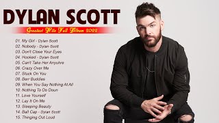 The Best Of Dylan Scott | Dylan Scott Greatest Hits Full Album 2022