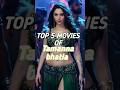 Top 5 best Movie of Tamanna Bhatia #bollywood #shorts #viralshorts