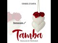 Simba Evara - Tamba (Official Audio)