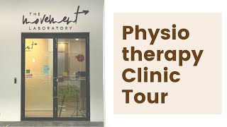 Physiotherapy Clinic Tour