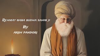 REHMAT BABA BUDHA JI / ARSH PANDORI/ BLACK BRAND FILMS/ NEW SHABAD 2023 /COMING SOON