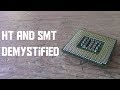 What exactly are Hyper Threading and SMT? (AKIO TV)