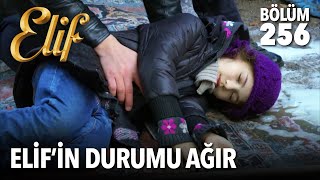 Elif’in durumu ağır! | Elif 256. Bölüm