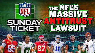 The NFL Sunday Ticket is on Trial (literally)