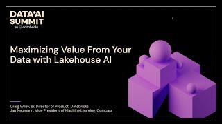 Maximizing Value From Your Data with Lakehouse AI