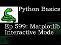 Python Basics Tutorial Matplotlib Interactive Mode