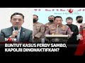 Perkara Sambo Habisi Nyawa Brigadir J, Kapolri Kena Getahnya? | Kabar Petang tvOne