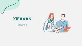 Xifaxan (rifaximin) - Drug Rx Information