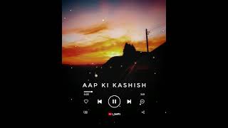 Aap Ki Kashish 🙂❤️ | whatsapp status, Hindi love songs | Imran Hashmi | Himesh Reshammiya | #shorts