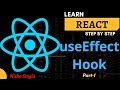 React useEffect Hook - (Part-1) | Side-Effects in React| Life Cycle Method|UseEffect Hook