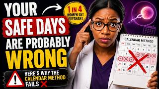 Your Safe Days Are Probably Wrong - A Pharmacist Explains Why The Calendar Method Fails
