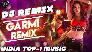 Garmi (Remix)- DJ Jugal Dubai //Hard Bass//DJ Remix//Fadu Bass//Noora Fatehi//With India Top-1 Music