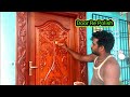 Wooden Door Re polish | Royal Wood Polish Work 1 July, 2021