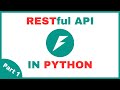 How to Make a RESTful API in Python for Absolute Beginners: Part 1