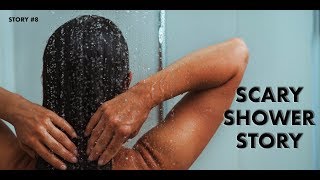 1 Scary Short Shower Story