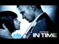 In Time - Mother's Run - Soundtrack Score HD