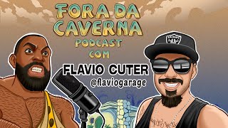 O MECÂNICO MAIS FAMOSO DO TWITTER - FLAVIO GARAGE - FORA DA CAVERNA PODCAST