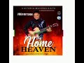 Watch out for the full version of this song my Home(heaven)by Victoria Mayowa Shitu on this space.