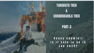 Chandrashila Trek || Chandrashila Trek Uttarakhand || Tungnath And Tungnath Trek In Winters || Jan25