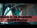 KAROL G ft. Mariah Angeliq - EL MAKINON (KRASS Bootleg)