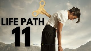 Life Path 11: If You´Re Tired Or Exhausted - WATCH THIS!