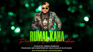 Prince Navin Prabhoo - Rumal Kaha (2025 Traditional Chutney)