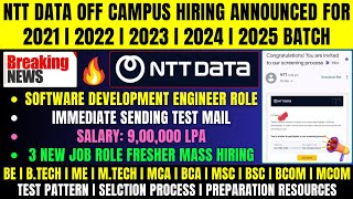 🔥Finally NTT Data Biggest Mass Hiring Announced | 3 Job Roles | OFF Campus Drive For 2021-2025 Batch