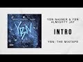YBN Nahmir & YBN Almighty Jay - Intro (YBN The Mixtape)