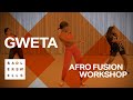 Taster Dance Workshop: Afro Fusion - Gweta